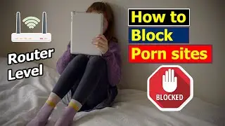 How to block porn sites at the router level (Any router)