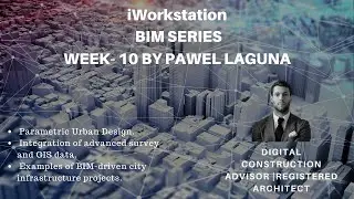 BIM GIS and Parametric Urban Design