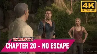 Uncharted 4 | Chapter 20 | No Escape | PC Gameplay
