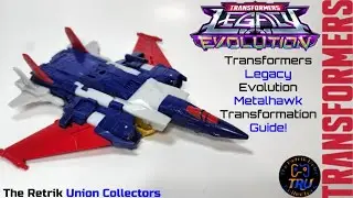 Transformers Legacy Evolution Metalhawk Transformation Guide!