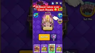 MrBeast takes over Clash Royale 🤑 