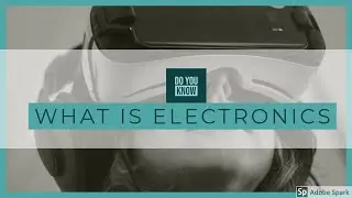 Do you know! What is Electronics? Importance and it's Applications in HD Urdu/Hindi