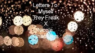 Letters To Myself (Feat Nicole Chambers)
