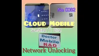 Cloud Mobile  Sunshine T1 Elite Network Unlock Code Done