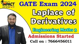 Laplace of Derivatives | Engineering Maths 3 | Gate 2024 | Impact Academy official | 
