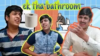 Ek tha bathroom🥺|Aryan's pure comedy.