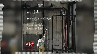 MC Shahini  - Romantize Apaklaşık (Prod. by Gölge Beat Production)