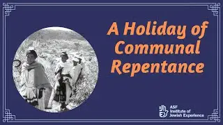 An Ethiopian Jewish Holiday of Communal Repentance: Sigd