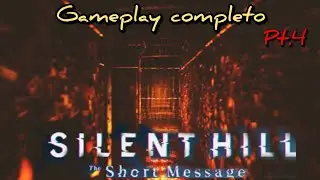 SILENT HILL: The Short Message Gameplay completo Pt.4