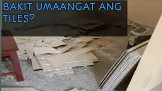 KINALAS NAMIN ANG MGA TILES NA UMANGAT#Tilesitting#Doplosovlog