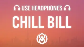 Rob $tone - Chill Bill (8D Audio) ft. J.Davis & Spooks 🎧