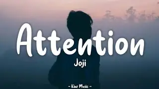 Joji - Attention (Lyrics)