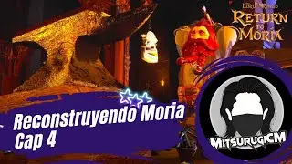 CONTINUAMOS CON LA RECONSTRUCCIÓN DE MORIA ( ESP) 