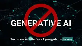 Banning Generative AI Tools Is Ineffective