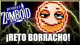 Project Zomboid 🤪Desnudo y Borracho 👉MIRA lo que Ocurre