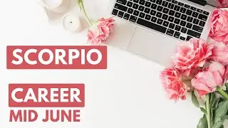 SCORPIO CAREER JUNE "A TOTALLY New Level! How Beautifully this SHOW up for you, Scorpio!"