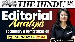 The Hindu Editorial Analysis | 3 JAN. 2024 | Vocab & Comprehension | The Hindu Vocab By Barkha Ma'am