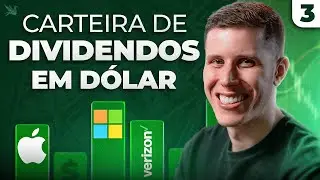 Carteira de Dividendo em Dólar - Renda em Dólar (AULA 3)