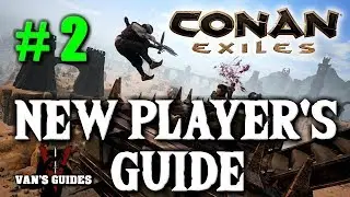 Conan Exiles Beginner's Guide #2 - My Build Location