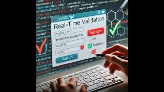 JavaScript Input Validation with Regex | Real-Time Form Validation Using DOM Events