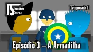 IS: Identidade Secreta 1x03 