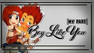 [KS] • Boy like you //My Part//