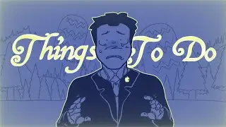 Things to do / alex g / inanimate insanity animatic (spoilers)
