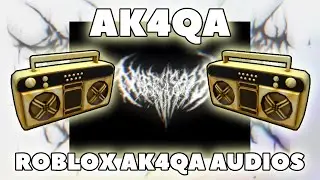 AK4QA Roblox Music Codes/IDs (April 2025) *WORKING* ROBLOX ID
