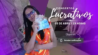 Aulão dos Consertos Lucrativos