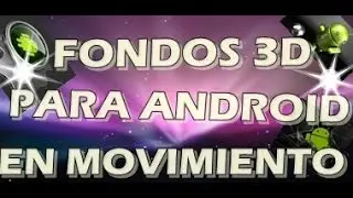 Fondos de pantalla en 3d sin consumir memoria RAM + LINK + LOQUENDO