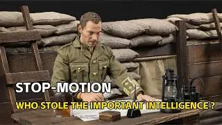 [Stop-Motion] Who stole the important intelligence？