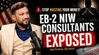 EB-2 NIW Myths Busted: Adil Ismail Exposes Misleading Consultants | US Immigration Experts