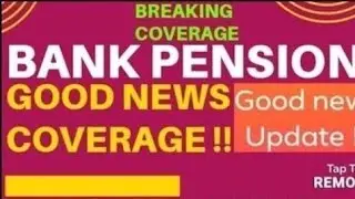 Bank pensioners:: Good news Figures