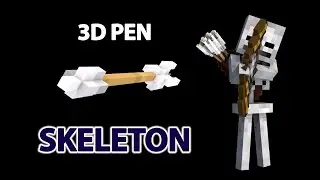 3D PEN ART | SKELETON ARCHER | MINECRAFT | КАК НАРИСОВАТЬ СКЕЛЕТА ЛУЧНИКА 3D РУЧКОЙ | МАЙНКРАФТ