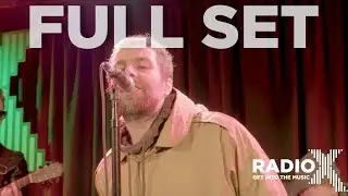 Liam Gallagher - LIVE From The Roof Full Performance | Radio X Session | Radio X