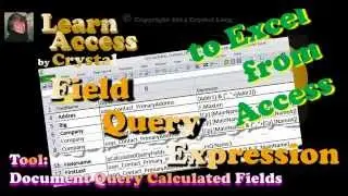 VBA to write Access Query to Excel, Document Calculated Fields in queries, free tool
