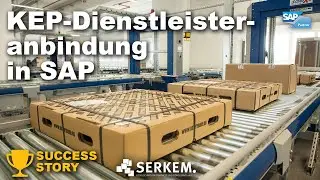 SERKEM - KEP-Dienstleisteranbindung in SAP mit EU-weitem Rollout bei der Rudolf Ostermann GmbH