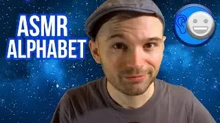 ASMR Alphabet Tingles - Soft Speaking and Whispering Ear to Ear