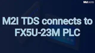[TDS] GX works3 Mitsubishi FX5U-32M by Serial, Ethernet