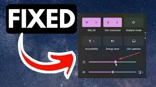 Brightness Control Slider Is Missing In Windows 11 RESOLVED