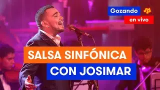JOSIMAR canta SALSA SINFÓNICA en el Gozando en Vivo
