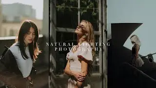 Create Stunning Photos with Natural Light
