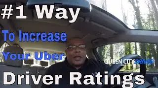 Uber Driver Ratings - The #1 Way To Increase Your Uber Driver Ratings