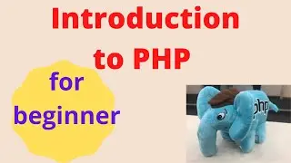 Introduction to php | Php Introduction for beginner