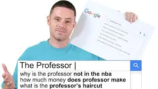 The Professor Answers the Web's Most Searched Questions (Not Making NBA, Net Worth, Girlfriend etc)