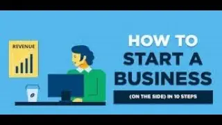How to Start a  Business