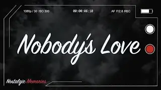 Maroon 5 - Nobody's Love (Lyrics)