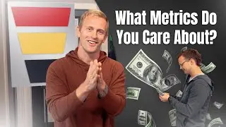 What Metrics Do You Care About?
