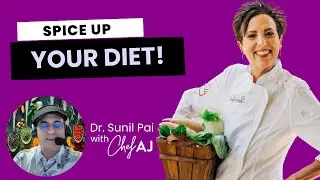 Healing Spices with Dr. Sunil Pai Part 12: Tamarind, Thyme, Turmeric and Wasabi