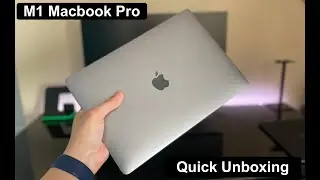 M1 Macbook Pro - Quick Unboxing